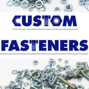 Custom Fasteners